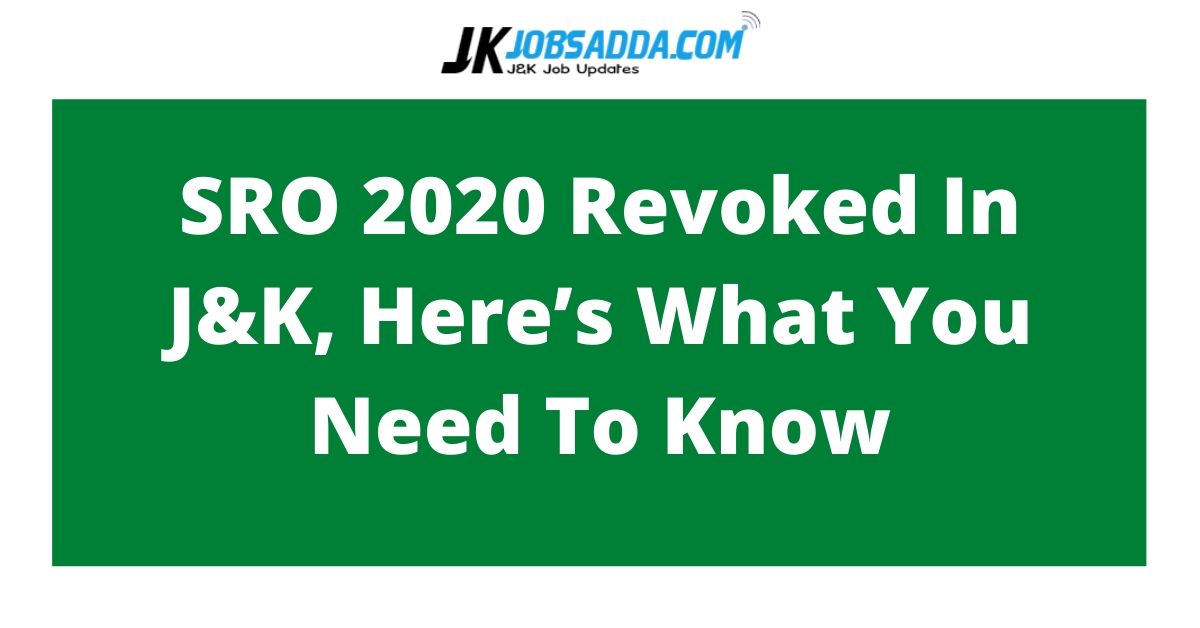 SRO 202 Revoked In J&K